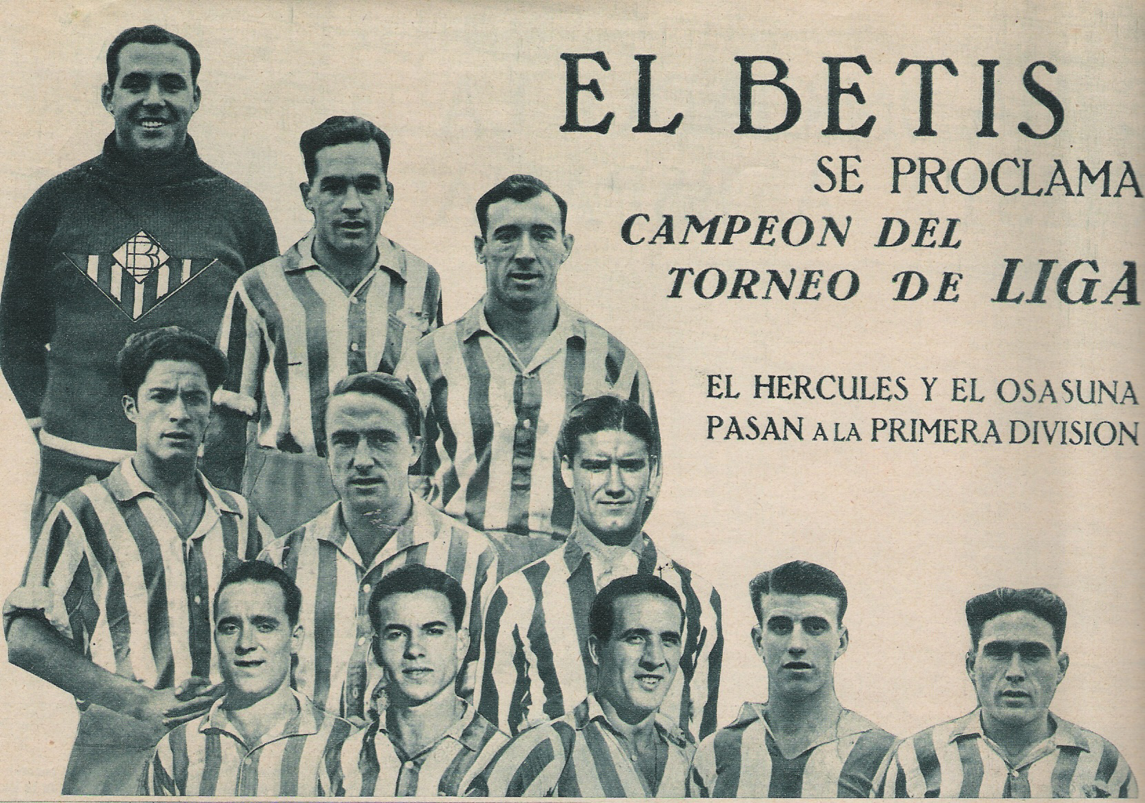 ¿Qué año fue el Betis campeón de Liga